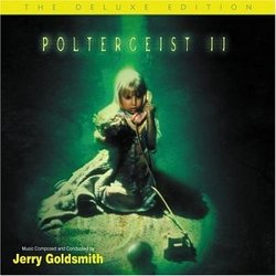 Poltergeist II: The Deluxe Edition
