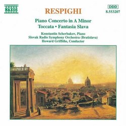 Respighi: Piano Concerto / Fantasia Slava