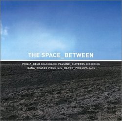 The Space Between with Barre Phillips