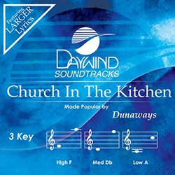 Church In The Kitchen [Accompaniment/Performance Track] (Daywind Soundtracks)