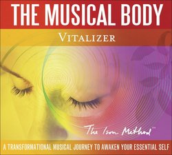Musical Body: Vitalizer - Open the Doors to Your