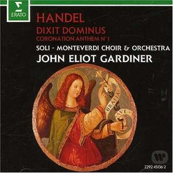 Handel: Dixit Dominus; Coronation Anthem No. 1