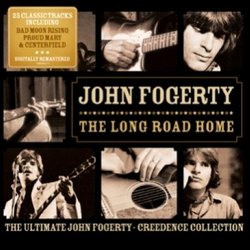 Long Road Home: Ult Fogerty Creedence Collection