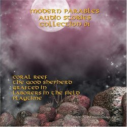 Modern Parables Audio Stories - Collection 01