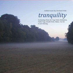 Tranquility - Ambient Music for Yoga Nidra Meditation, Hatha Yoga, Breath Work, Pilates, Tai Chi or just relaxing
