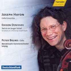 Haydn: Cello Concertos; Denisov: Tod ist ein Langer Schlaf