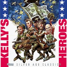 Kelly's Heroes [Original Motion Picture Soundtrack]