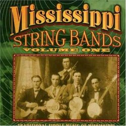 Mississippi String Bands 1