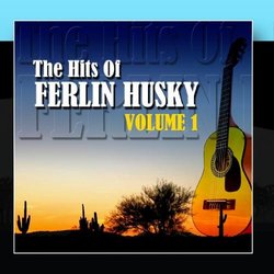 The Hits Of Ferlin Husky Volume 1