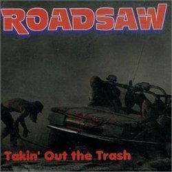 Takin' Out the Trash by Roadsaw (0100-01-01)