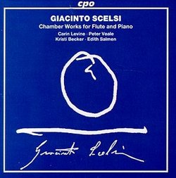 Giacinto Scelsi: Chamber Works for Flute & Piano