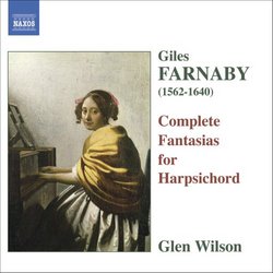 Farnaby: Complete Fantasias for Harpsichord