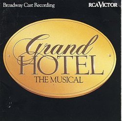 Grand Hotel: The Musical - Broadway Cast Recording
