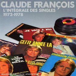 Les Annees Fleche: Integrale Singles 1972-1978