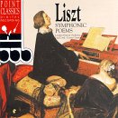 Liszt Symphonic Poems