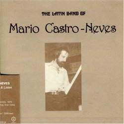 The Latin Band of Mario Castro-Neves