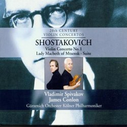Shostakovich: Violin Concerto No. 1; Lady Macbeth of Mtsensk Suite