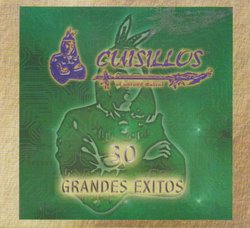 Cuisillos "30 Grandes Exitos" 100 Anos De Musica