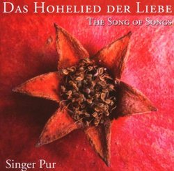 Das Hohelied der Liebe (The Song Of Songs)