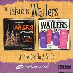 The Fabulous Wailers at the Castle/The Wailers and Co.