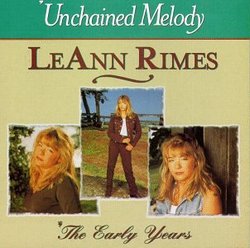 Early Years: Unchained Melody