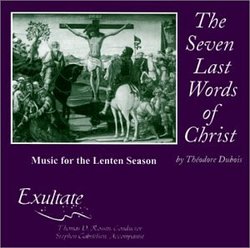 The Seven Last Words of Christ (Music for the Lenten Season)