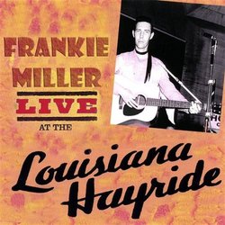 Frankie Miller Live at The Louisiana Hayride