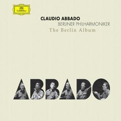 Abbado: The Berlin Album