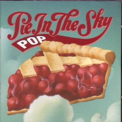 Pop Pie in the Sky