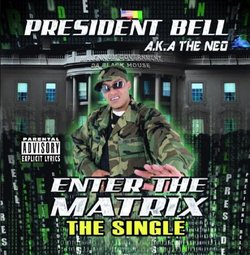 Enter The Matrix (The Single)