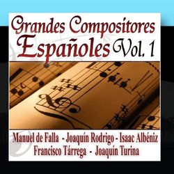 Grandes Compositores Españoles Vol.1