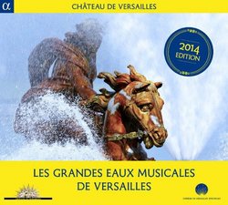 Les Grandes Eaux Musicales de Versailles