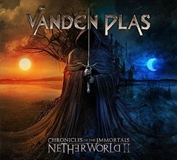 Chronicles Of The Immortals: Netherworld (Path 2) by Vanden Plas