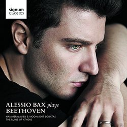 Alessio Bax plays Beethoven - Hammerklavier & Moonlight Sonatas, The Ruins of Athens