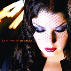 Monheit, Jane Surrender Mainstream Jazz