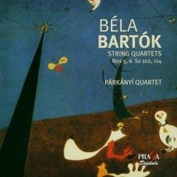 Bartók: String Quartets Nos. 5 & 6, Sz 102 & 114 [Hybrid SACD]