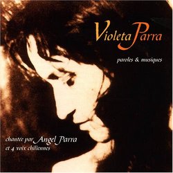 Violeta Parra - Paroles et Musique