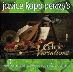 Janice Kapp Perry's Celtic Variations