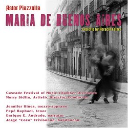 Piazzolla: Maria de Buenos Aires