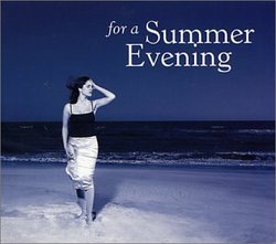 For a Summer Evening (Dig)