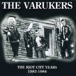 The Riot City Years: 1983-1984