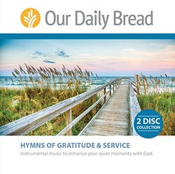 Hymns of Gratitude and Hymns of Service