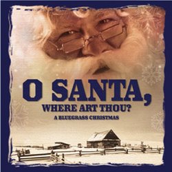 Oh Santa Where Art Thou