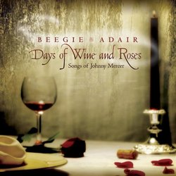 Days of Wine & Roses: Songs of Johnny Mercer