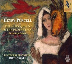 Purcell: The Fairy Queen, The Prophetess-Orchestral Suites