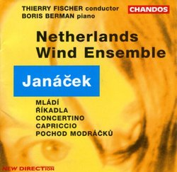 Janácek: Mládí (Youth), suite for wind sextet / Concertino for chamber ensemble / Capriccio for piano, flute & brass (Vzdor) / Pochod Modrácku (March of the Bluebirds), for piccolo & piano / Ríkadla