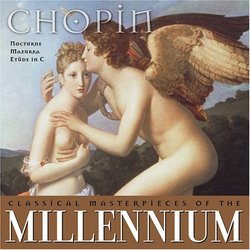 Classical Masterpieces of the Millennium: Chopin