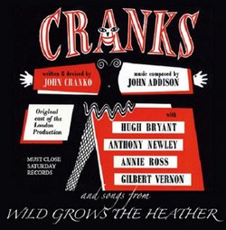 Cranks: And Songs from Wild Grows the Heather