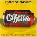 Caffeine Classics: Retrospective 1994-99