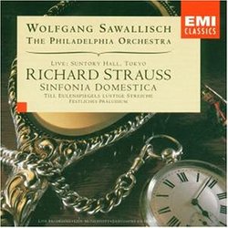 Strauss: Sinfonia Domestica/Till Eulenspiegels Lustige Streiche/Festliches Praludium